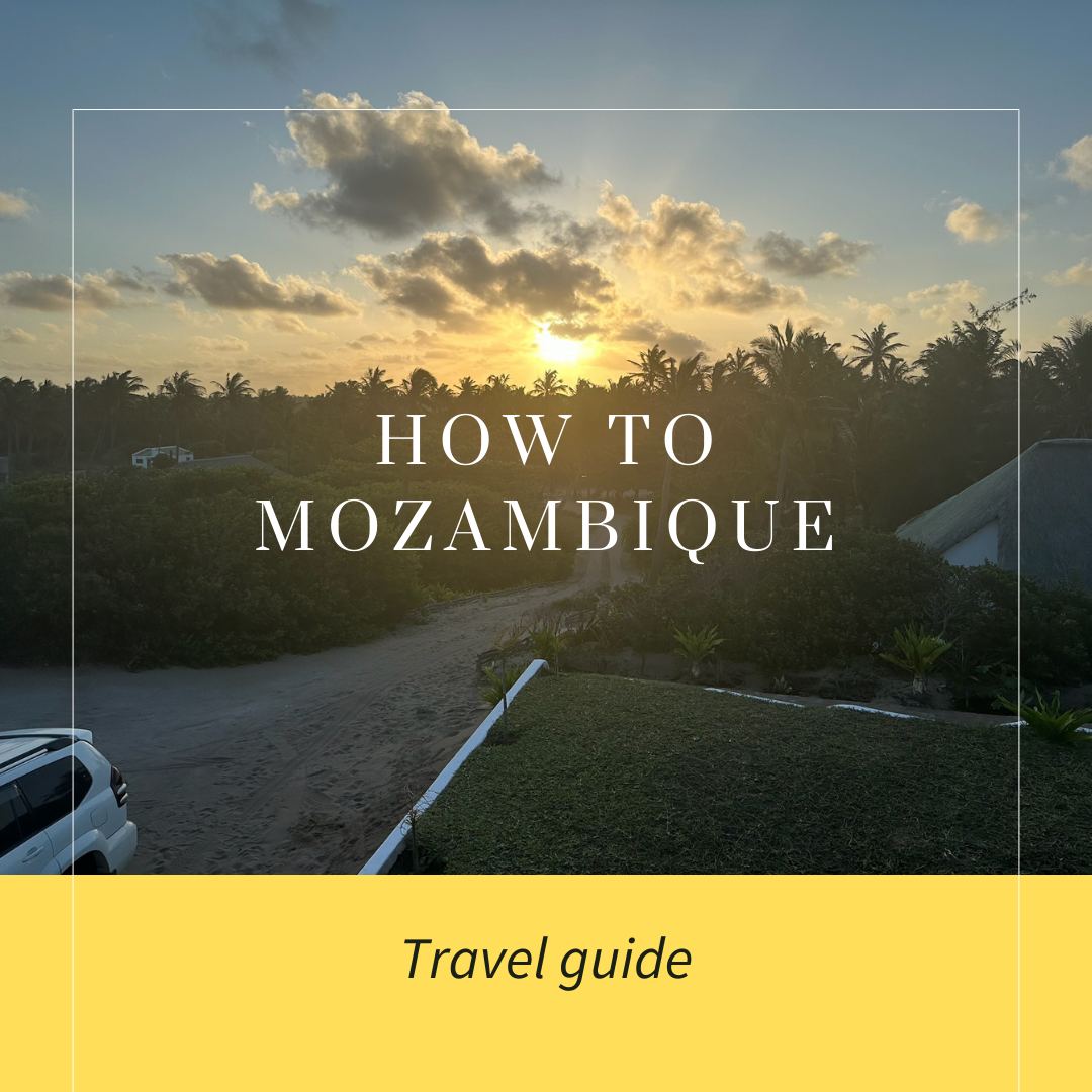 Mozambique Travel Blog